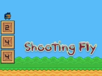 Shooting fly