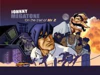 Johnny megatone