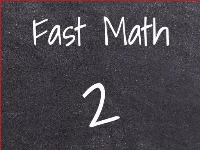 Fast math 2