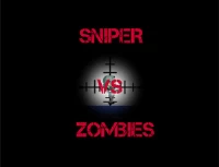 Sniper vs zombies