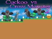 Cuckoo vs crow monster 2