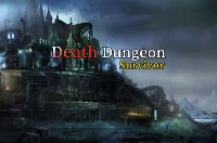 Death dungeon - survivor