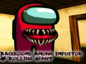 Backrooms among impostor & rolling giant