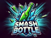 Smash the bottle