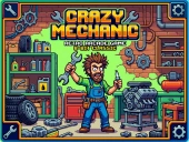 Crazy mechanic