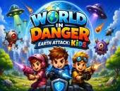 World in danger   earth attack kids