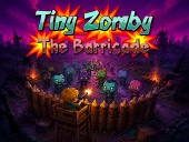Tiny zomby the barricade